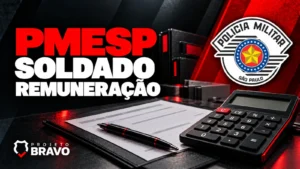 Capa PMESP Soldado — Remuneração, com calculadora de visor vazio, folha sem valores, caneta, símbolo da Polícia Militar de São Paulo e marca Projeto Bravo.
