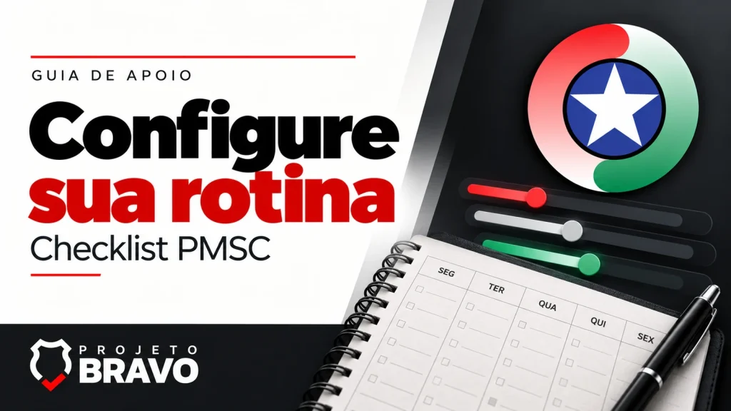 Capa configure sua rotina, com agenda semanal vazia e controles deslizantes abstratos, símbolo da PMSC e marca Projeto Bravo.