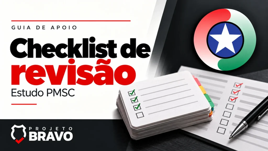 Capa sobre checklist de revisão para PMSC Soldado, com fichas e checklist de revisão com caneta, símbolo da PMSC e marca Projeto Bravo.