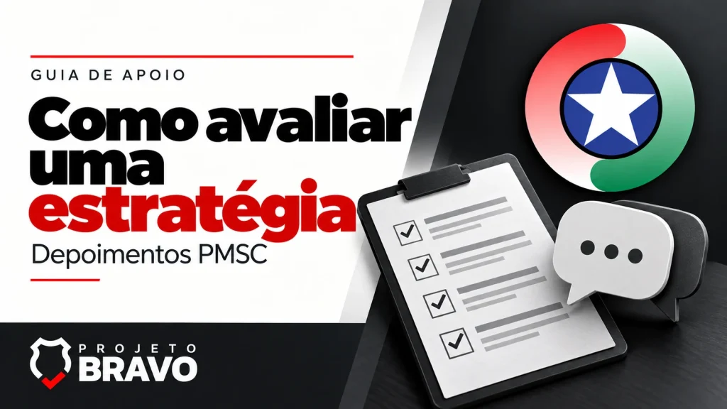 Capa sobre como avaliar uma estratégia de estudo para PMSC Soldado, com ficha de perguntas e símbolo de conversa, símbolo da PMSC e marca Projeto Bravo.