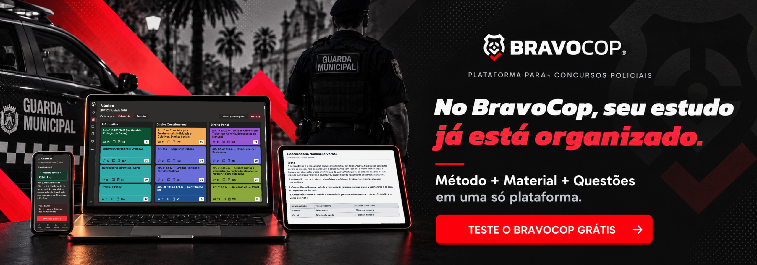 Teste o BravoCop grátis — método, material e questões para concursos policiais. Acesse a bio geral do Projeto Bravo para escolher sua preparação
