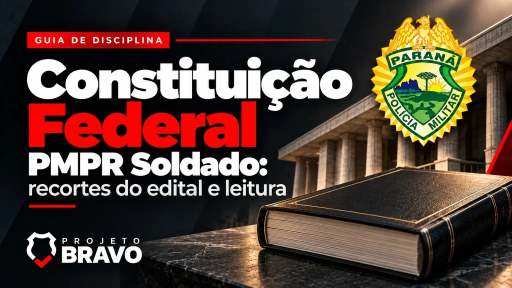 Constituição Federal para PMPR Soldado, com livro jurídico, colunas de tribunal e brasão.