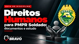 Direitos Humanos para PMPR Soldado, com mãos protegendo uma figura humana e brasão.