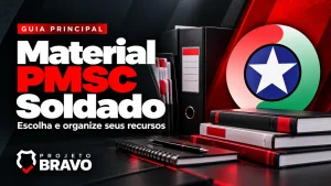 Capa material pmsc soldado, com livros, pasta de arquivos e etiquetas organizadas, símbolo da PMSC e marca Projeto Bravo.