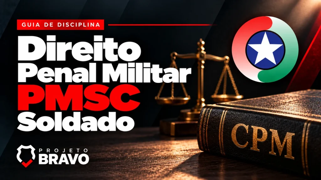 Capa direito penal militar, com código jurídico marcado CPM e pequena balança, símbolo da PMSC e marca Projeto Bravo.