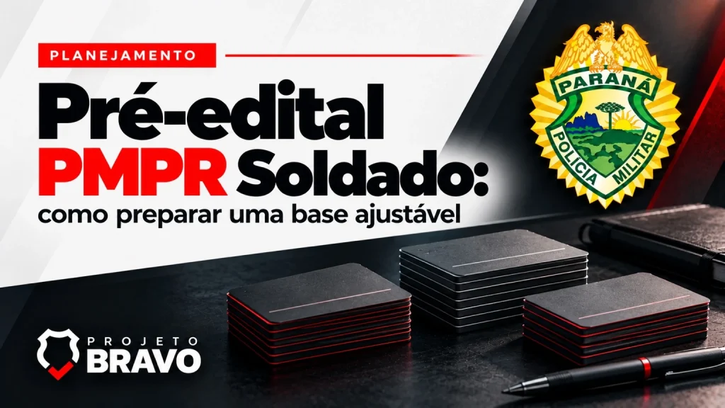 Preparação pré-edital PMPR Soldado, com fichas de estudo e painel de planejamento.